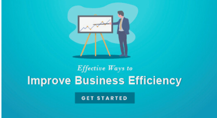 How to Improve Business Efficiency