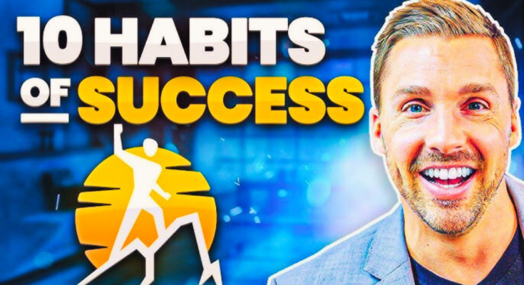 The Top 10 Habits of Highly Successful Entrepreneurs